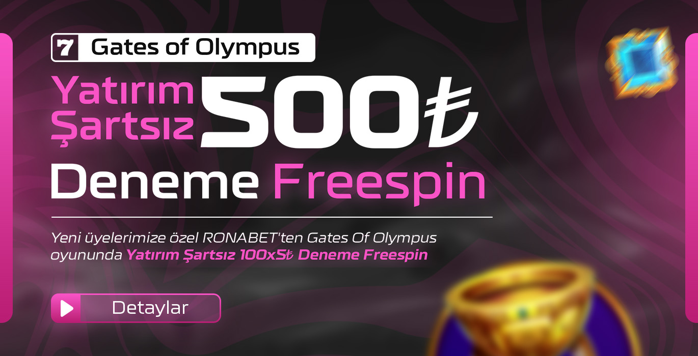 Ronabet 500 TL Deneme Freespin
